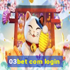 03bet com login